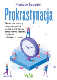 Prokrastynacja - Bogdahn Monique - ebook + książka