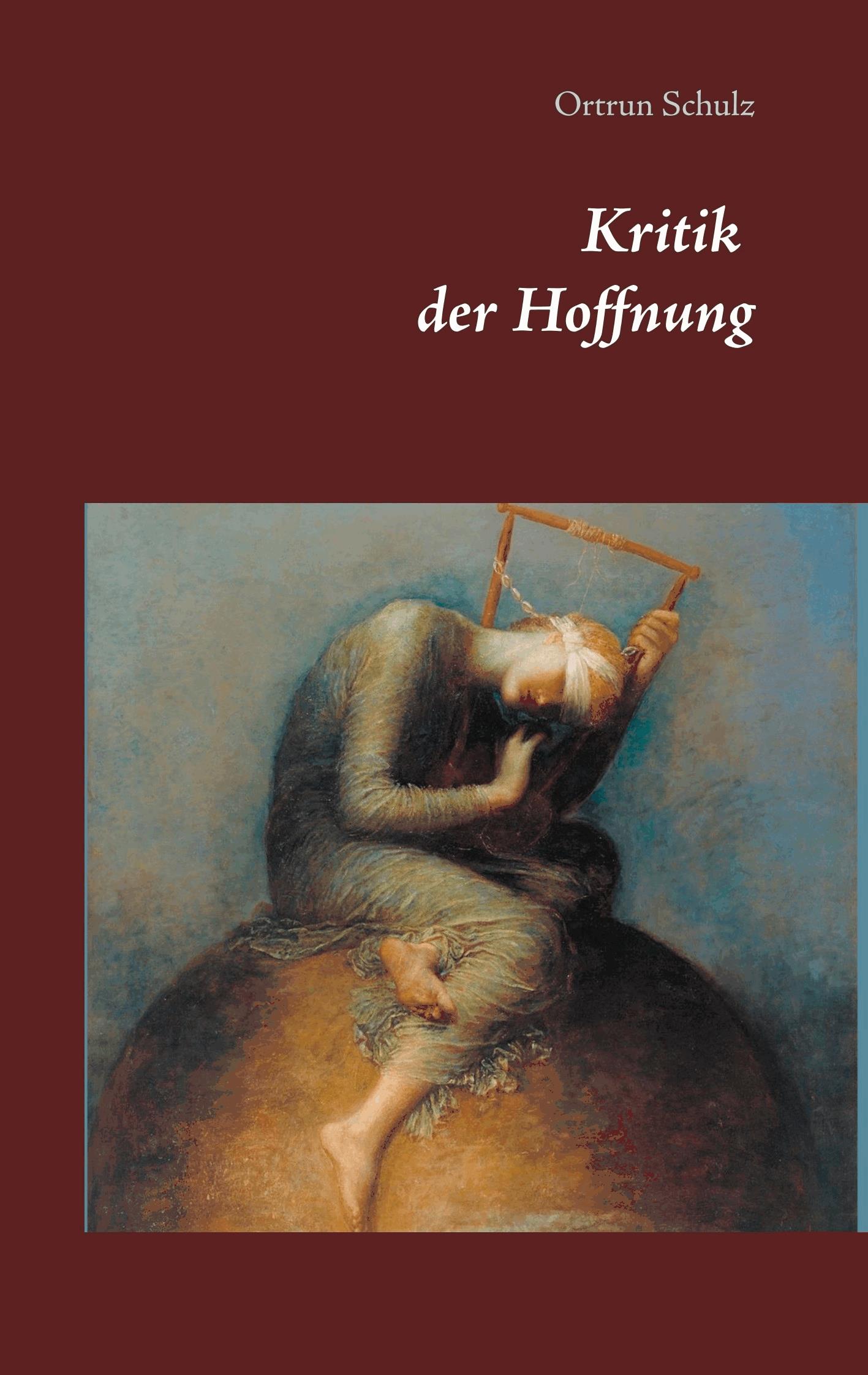 Kritik der Hoffnung