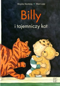 Billy i tajemniczy kot - Birgitta Stenberg, ilustracje Mati Lepp - ebook