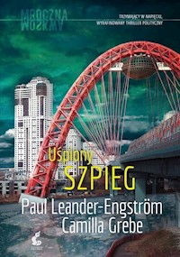 Mroczna Moskwa 3 Uśpiony szpieg - Grebe Camila, Leander-Engström Paul - książka