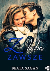 Z tobą zawsze - Sagan Beata - ebook + książka