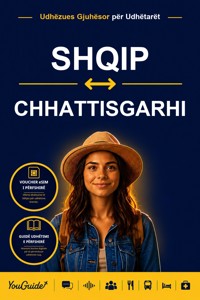 The Language Guide for Travelers - Albanian to Chhattisgarhi - YouGuide - ebook
