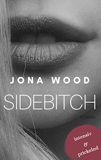 Sidebitch 2 - Jona Wood - ebook