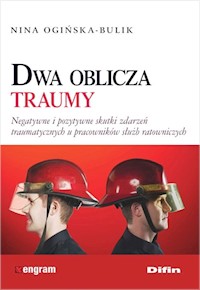 Dwa oblicza traumy - Nina Ogińska-Bulik - książka