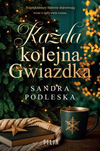 Każda kolejna gwiazdka - Sandra Podleska - książka