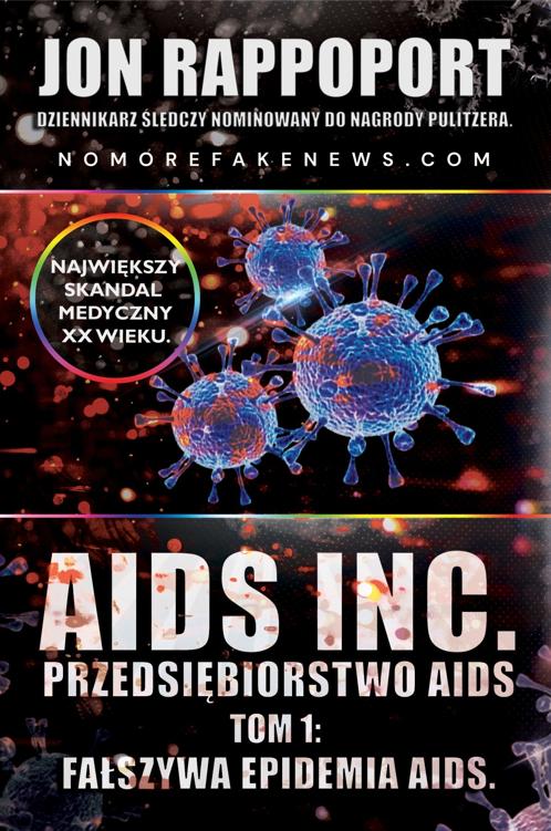 Okładka:Przedsiębiorstwo AIDS. Największy skandal medyczny XX-go wieku 