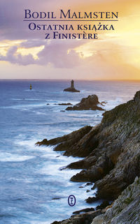 Ostatnia książka z Finistere - Bodil Malmsten - książka