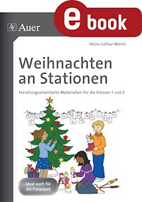 Weihnachten an Stationen 1-2 - Heinz-Lothar Worm - ebook