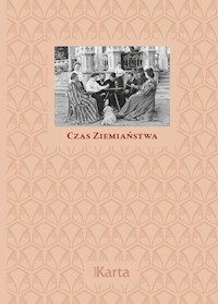 Czas ziemiaństwa -  - książka