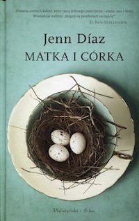 Matka i córka - Diaz Jenn - książka