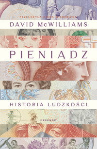 Pieniądz. Historia ludzkości - David Mcwilliams - książka