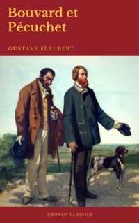 Bouvard et Pécuchet (Cronos Classics) - Gustave Flaubert - ebook