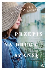 Przepis na drugą szansę - J.D. Barrett - książka