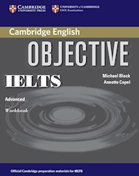Objective IELTS Advanced Workbook - Capel Annette, Black Michael - książka