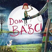 Dom babci - Montgomery Ross - książka