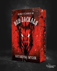 Red Jackals. Diabły Stambułu. Tom 1 (barwione brzegi) - Katarzyna Wycisk - książka
