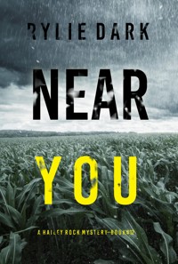Near You (A Hailey Rock FBI Suspense Thriller—Book 12) - Rylie Dark - ebook