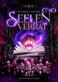 Seelenverrat - Roukeiya Peters - ebook