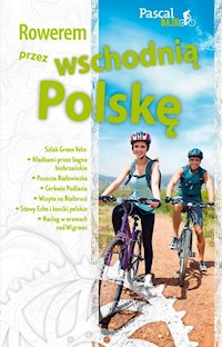 Rowerem przez wschodnią Polskę - Sordyl Maciej - książka