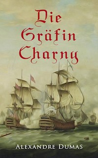 Die Gräfin Charny - Alexandre Dumas - ebook