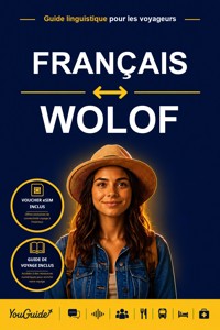 The Language Guide for Travelers - French to Wolof - YouGuide - ebook