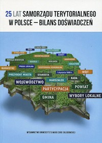25 lat samorządu terytorialnego w Polsce bilans doświadczeń -  - książka