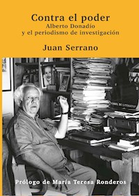 Contra el poder - Juan Serrano - ebook