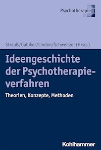 Ideengeschichte der Psychotherapieverfahren -  - ebook