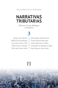 Narrativas tributarias 3 - Eleonora Lozano Rodríguez - ebook