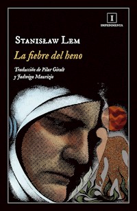 La fiebre del heno - Станіслав Лем - ebook