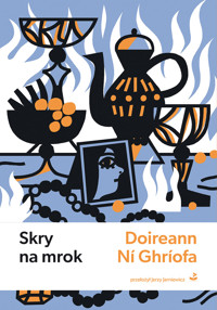 Skry na mrok - Doireann Ní Ghríofa - ebook