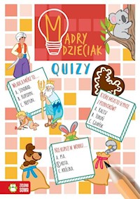 Mądry dzieciak Quizy - Katarzyna Zioła-Zemczak - książka