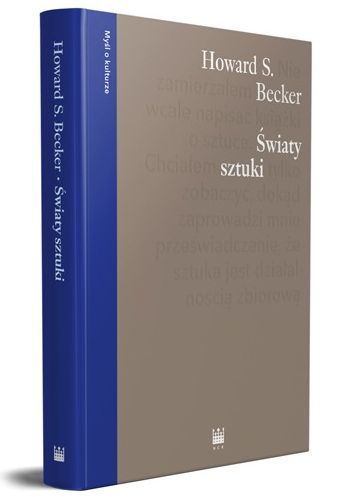 Światy sztuki - Howard S. Becker - książka
