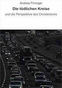 Die tödlichen Kreise - Andrea Pirringer - ebook