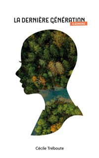 La Dernière Génération - Éléonore - Cécile Tréboute - ebook
