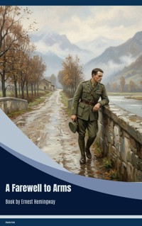 A Farewell to Arms - Ernest Hemingway - ebook + książka
