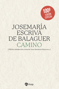 Camino (edición literaria) - Josemaría Escrivá de Balaguer - ebook