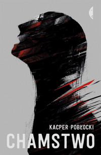 Chamstwo - Kacper Pobłocki - ebook + audiobook + książka