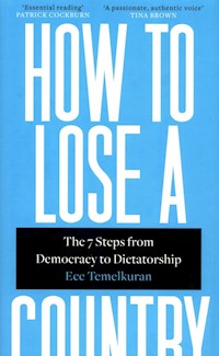 How to Lose a Country - Ece Temelkuran - książka