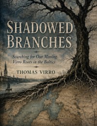 Shadowed Branches - Thomas Virro - ebook