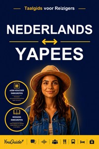 The Language Guide for Travelers - Dutch to Yapese - YouGuide - ebook