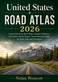 United States Road Atlas 2026 - Nolan Westcott - ebook