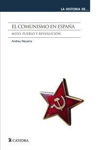 El comunismo en España - Andreu Navarra - ebook