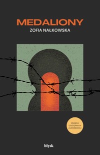 Medaliony - Zofia Nałkowska - ebook + audiobook