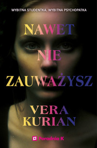 Nawet nie zauważysz - Kurian Vera - ebook + książka