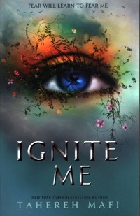 Ignite Me - Mafi Tahereh - książka