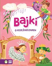 Bajki o księżniczkach -  - książka