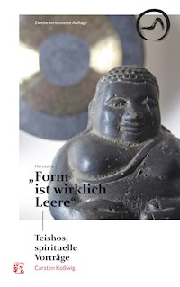 Herzsutra: "Form ist wirklich Leere" - Carsten Koßwig - ebook
