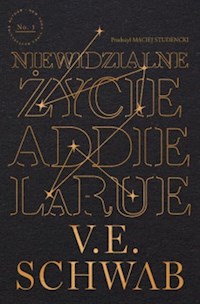 Niewidzialne życie Addie LaRue - Victoria Schwab - książka