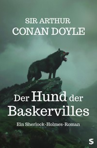 Der Hund der Baskervilles - Sir Arthur Conan Doyle  - ebook